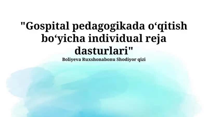 Individualizatsiyalashtirilgan Ta'lim Dasturlari