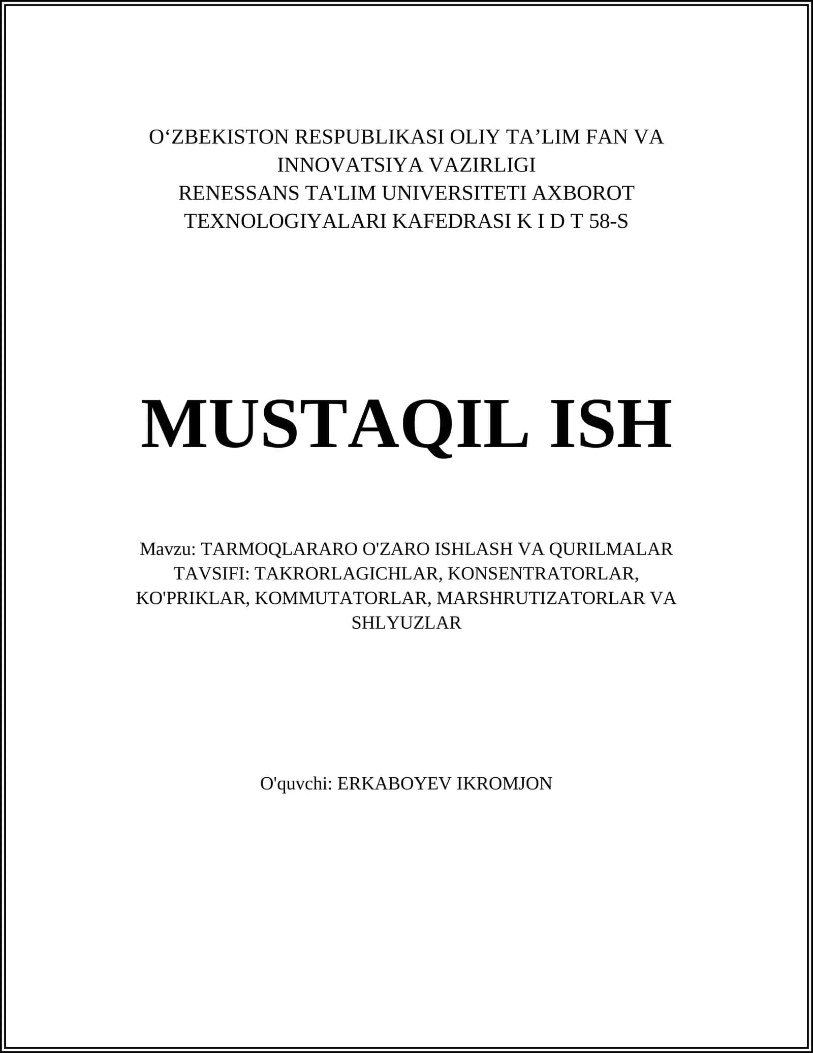 TARMOQLARARO O'ZARO ISHLASH VA QURILMALAR TAVSIFI