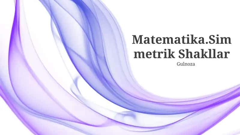 Simmetrik Shakllar