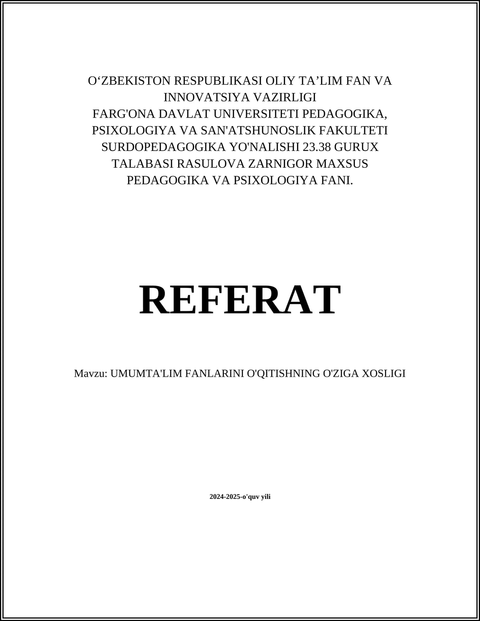 UMUMTA'LIM FANLARINI O'QITISHNING O'ZIGA XOSLIGI