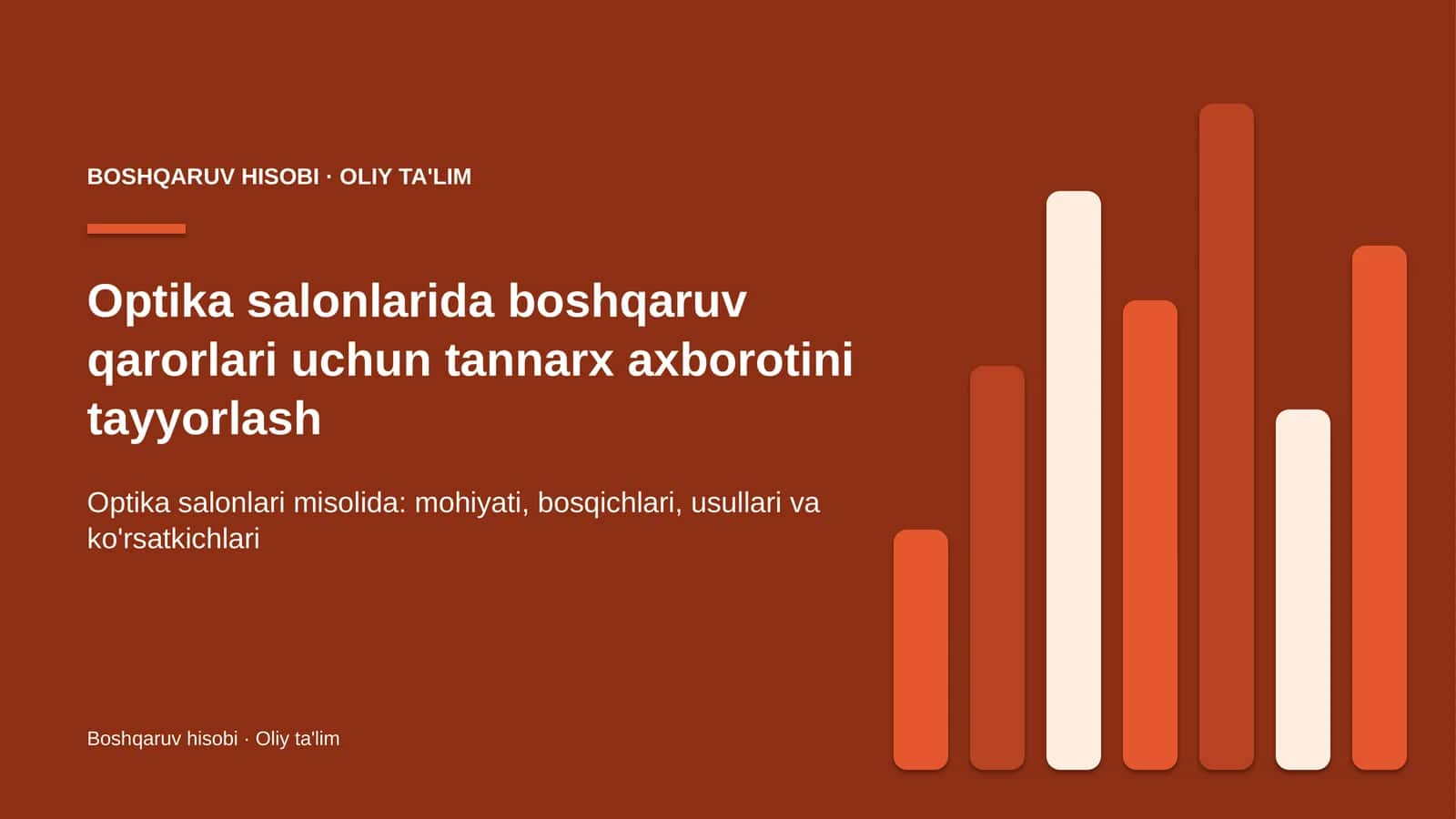optika salonlarida boshqaruv qarorlari uchun tannarx axborotini tayyorlash 3320