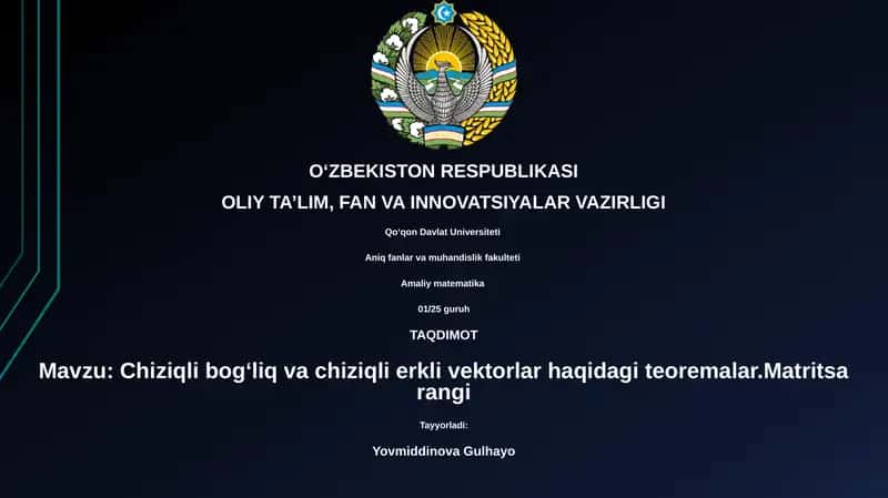 Chiziqli bogʻliq va chiziqli erkli vektorlar haqidagi teoremalar