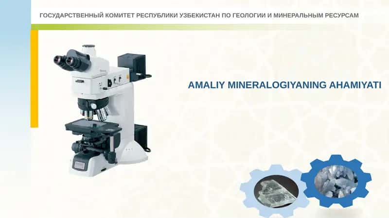 AMALIY MINERALOGIYANING AHAMIYATI