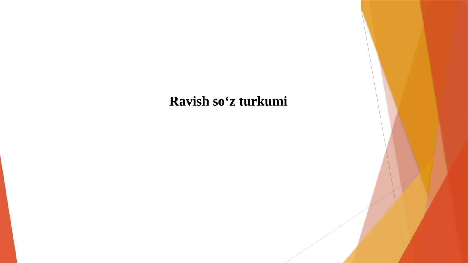 Ravish so‘z turkumi