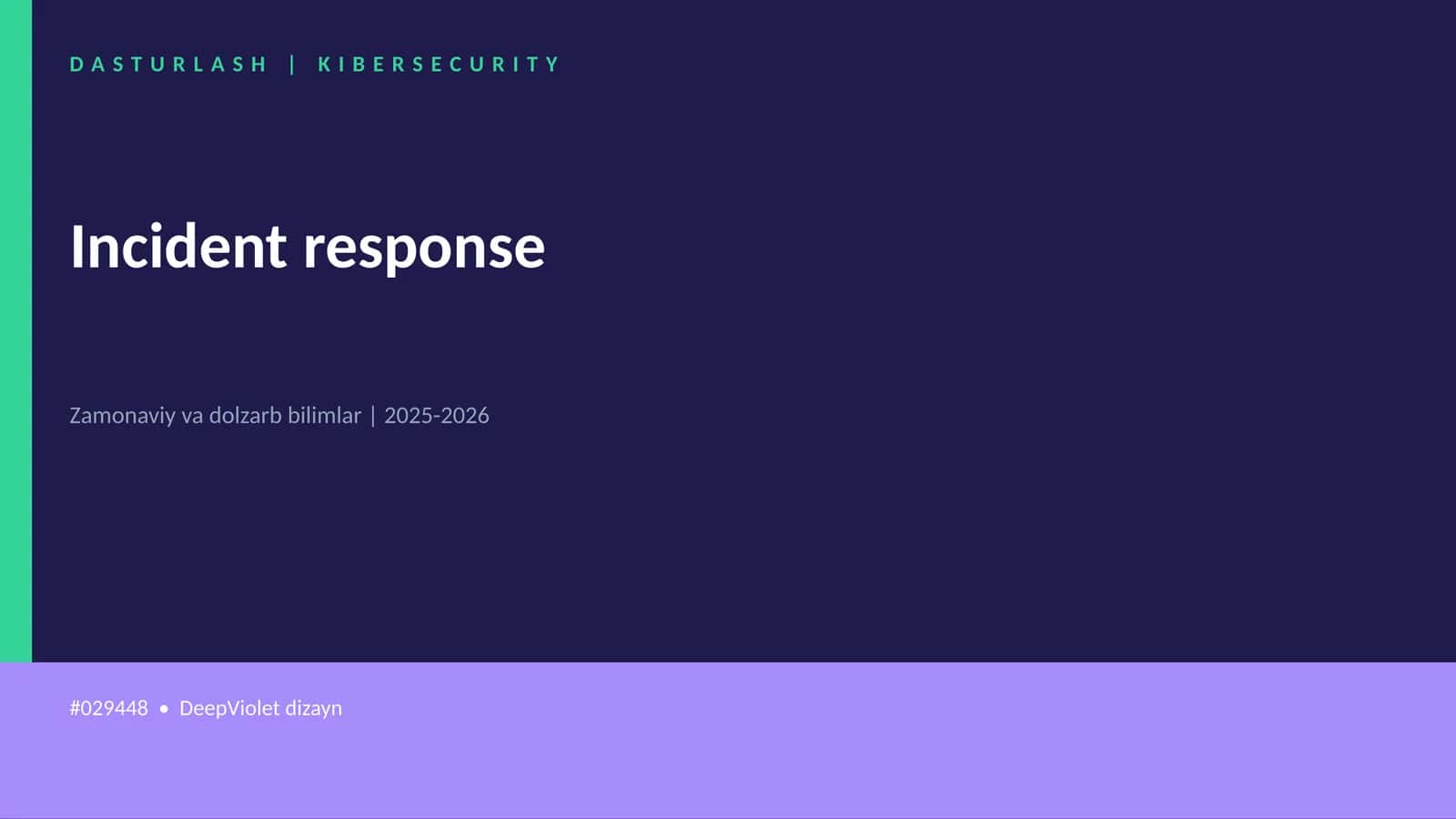 Incident response