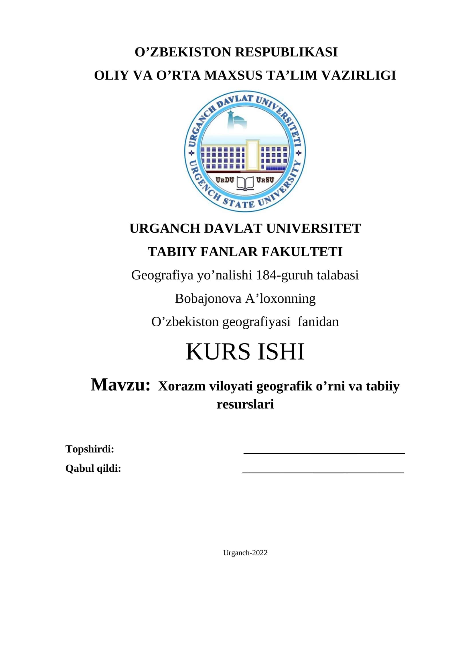 Xorazm viloyati geografik o’rni va tabiiy resurslari