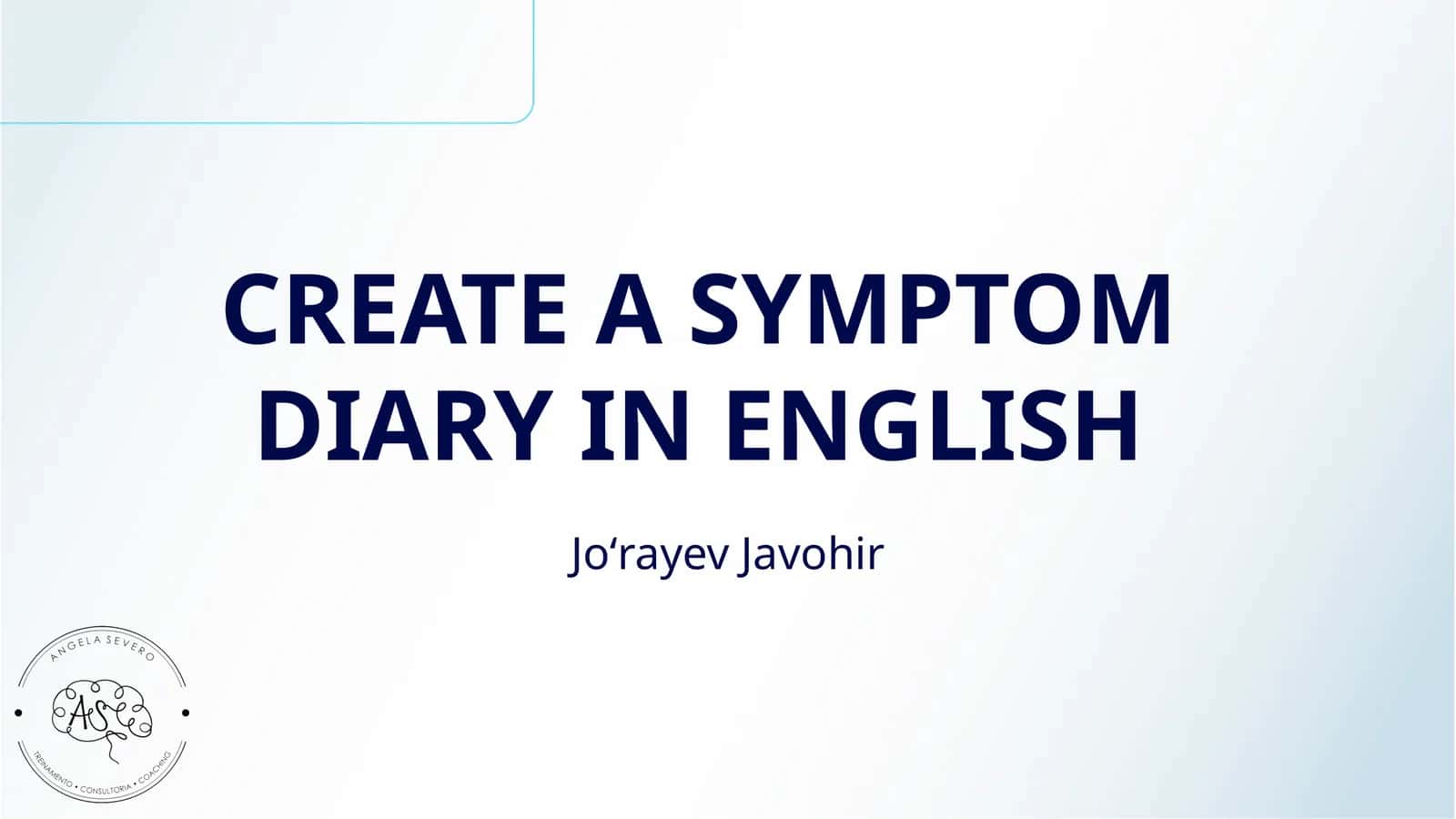 CREATE A SYMPTOM DIARY IN ENGLISH