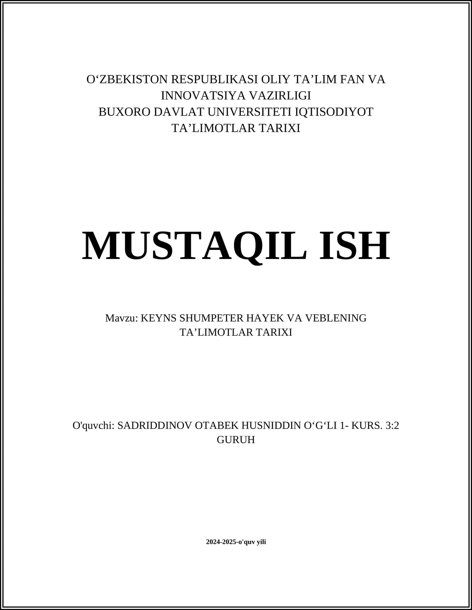 Keynes, Schumpeter, Hayek va Veblenning Ta'limotlar Tarixi