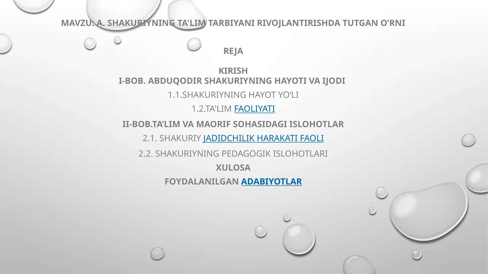 A. Shakuriyning ta'lim tarbiyani rivojlantirishda tutgan o‘rni
