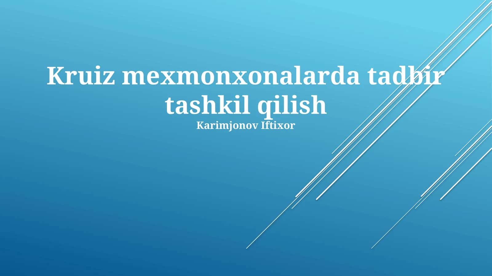 Kruiz mexmonxonalarda tadbir tashkil qilish