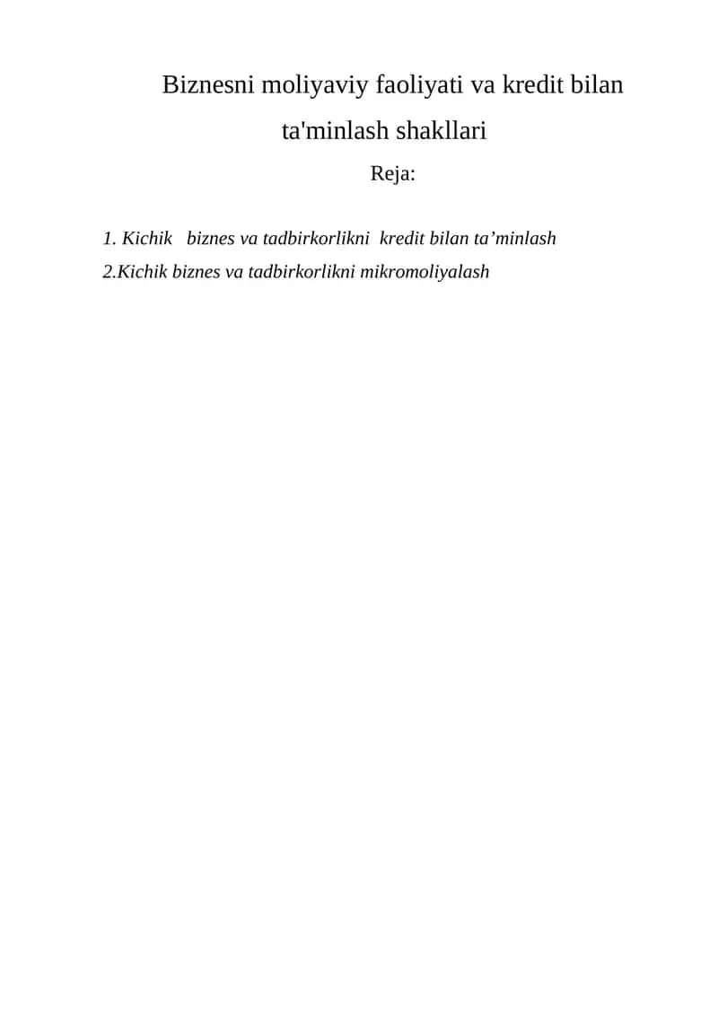 Kreditning moliyaviy faoliyati va kredit bilan ta'minlash shakllari