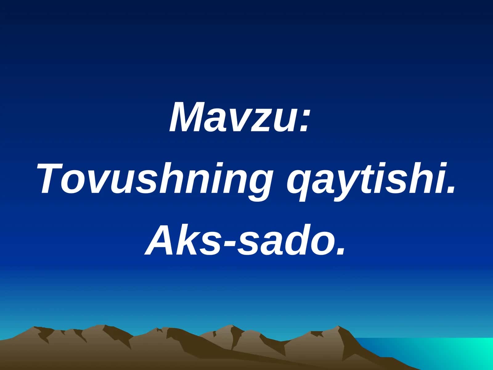 Tovushning qaytishi