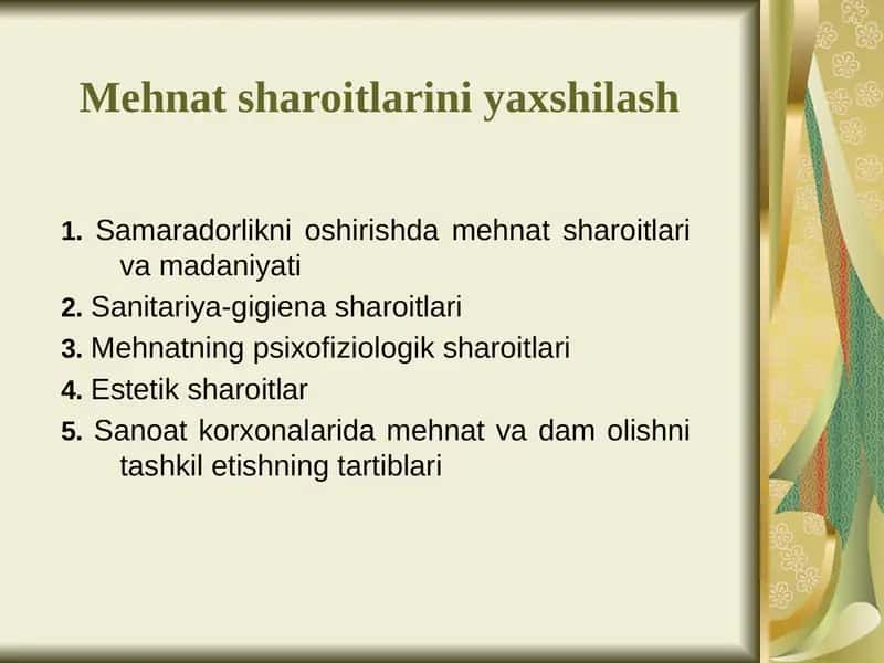 Mehnat sharoitlarini yaxshilash