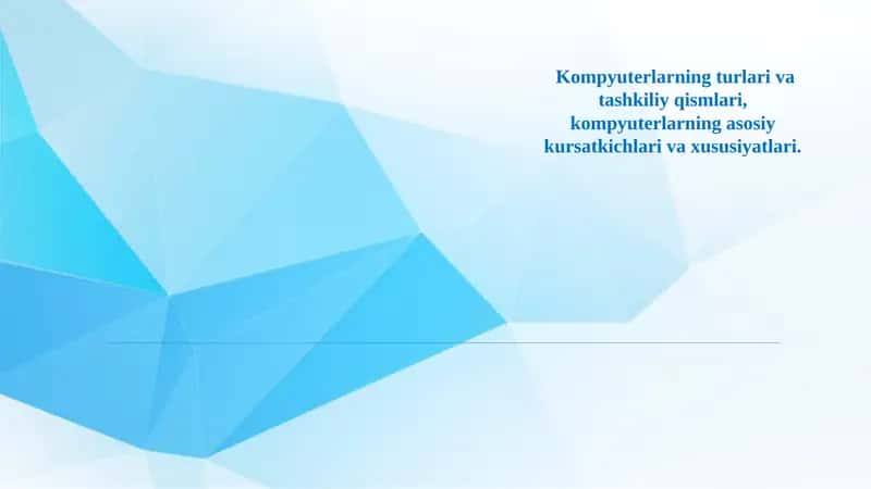 Kompyuterlarning turlari