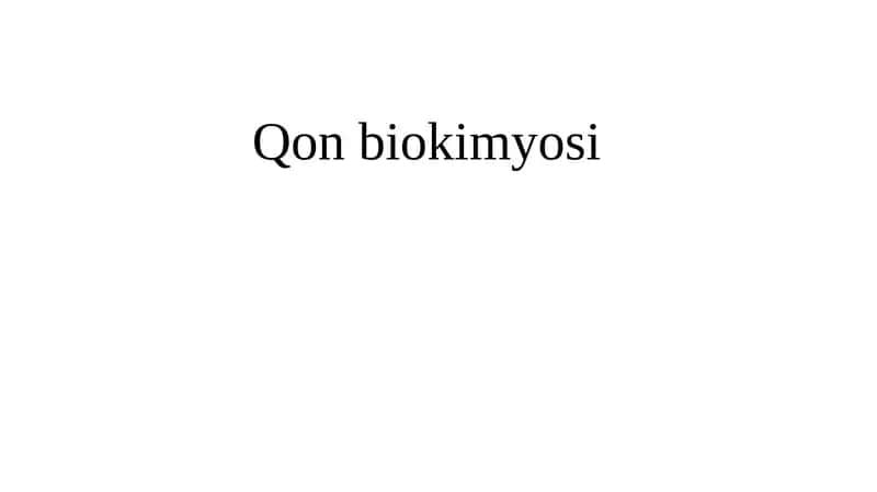 Qon biokimyosi