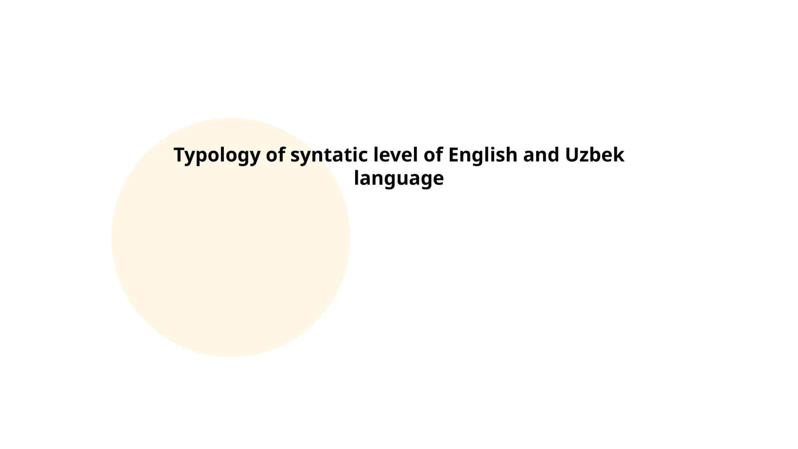 Typology of syntactic level of English and Uzbek language