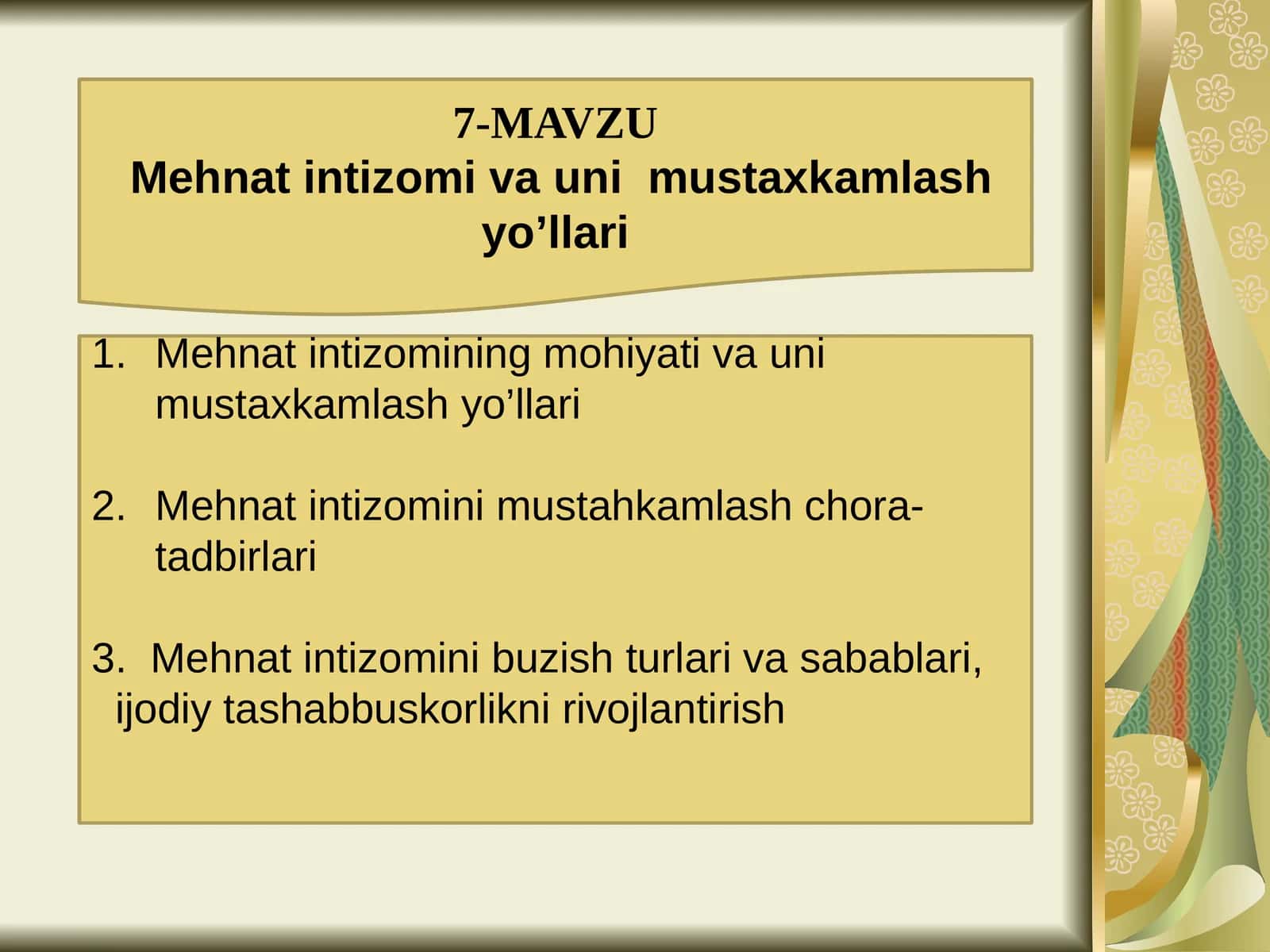 Mehnat intizomi va unimustaxkamlash yo'llari