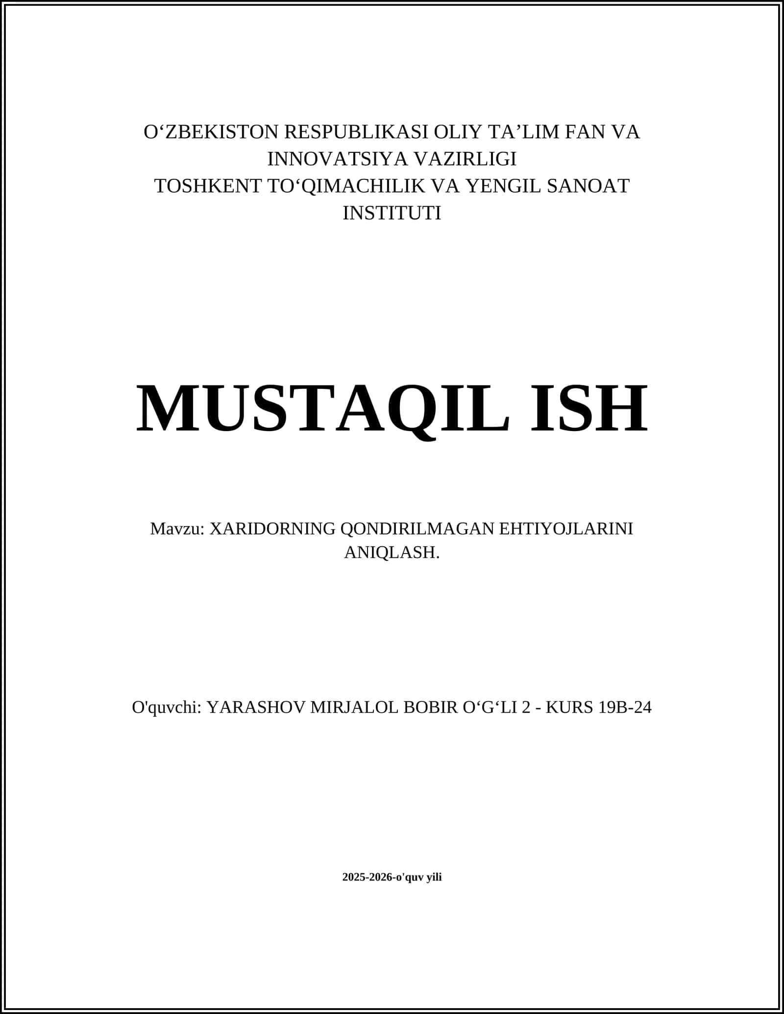 XARIDORNING QONDIRILMAGAN EHTIYOJLARINI ANIQLASH