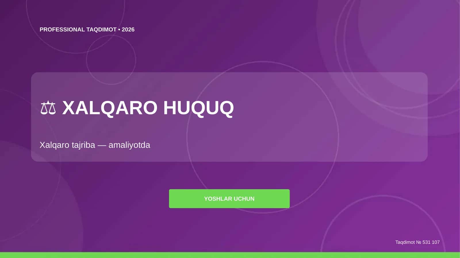 Xalqaro huquq: xalqaro tajriba (amaliyotda) [yoshlar uchun]