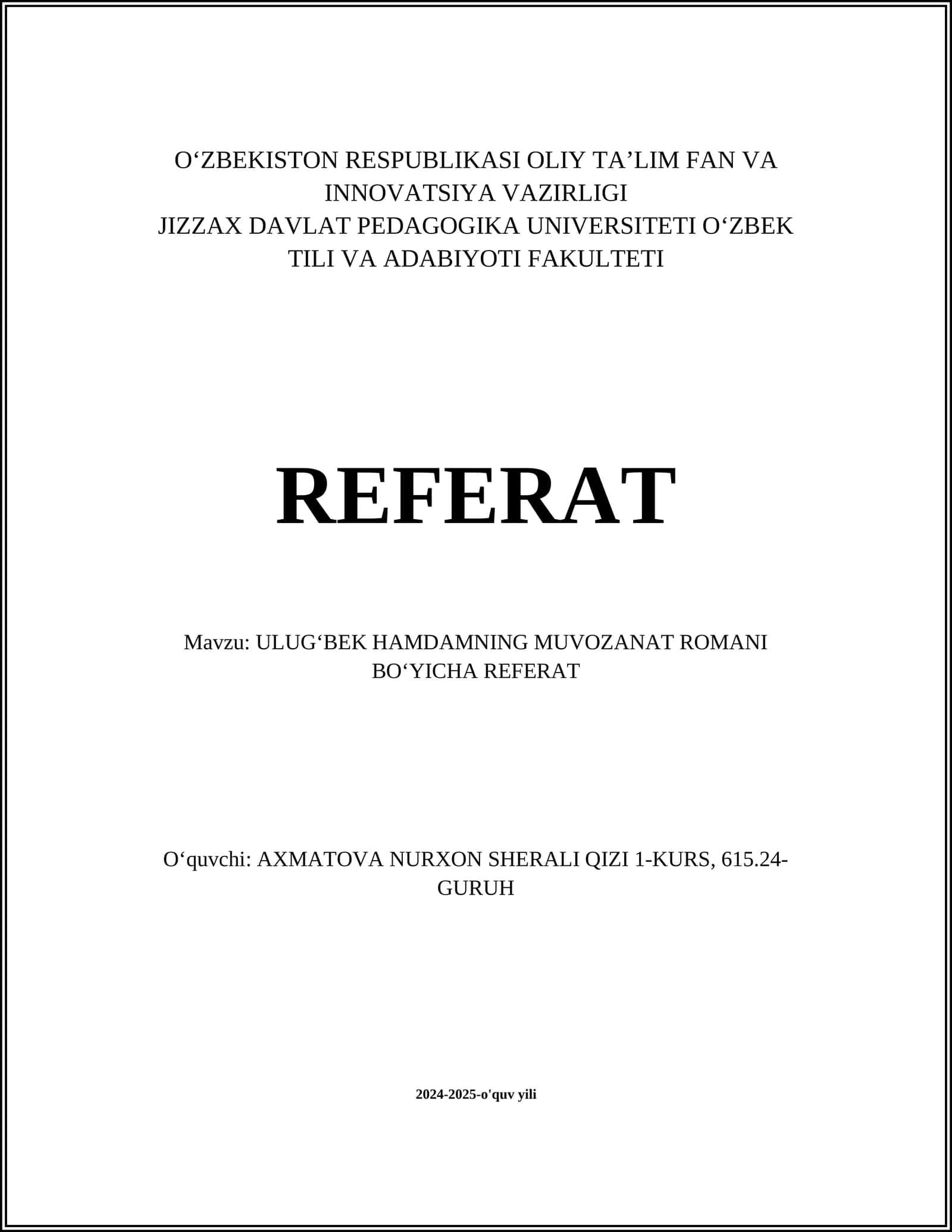 ULUGʻBEK HAMDAMNING MUVOZANAT ROMANI BOʻYICHA REFERAT