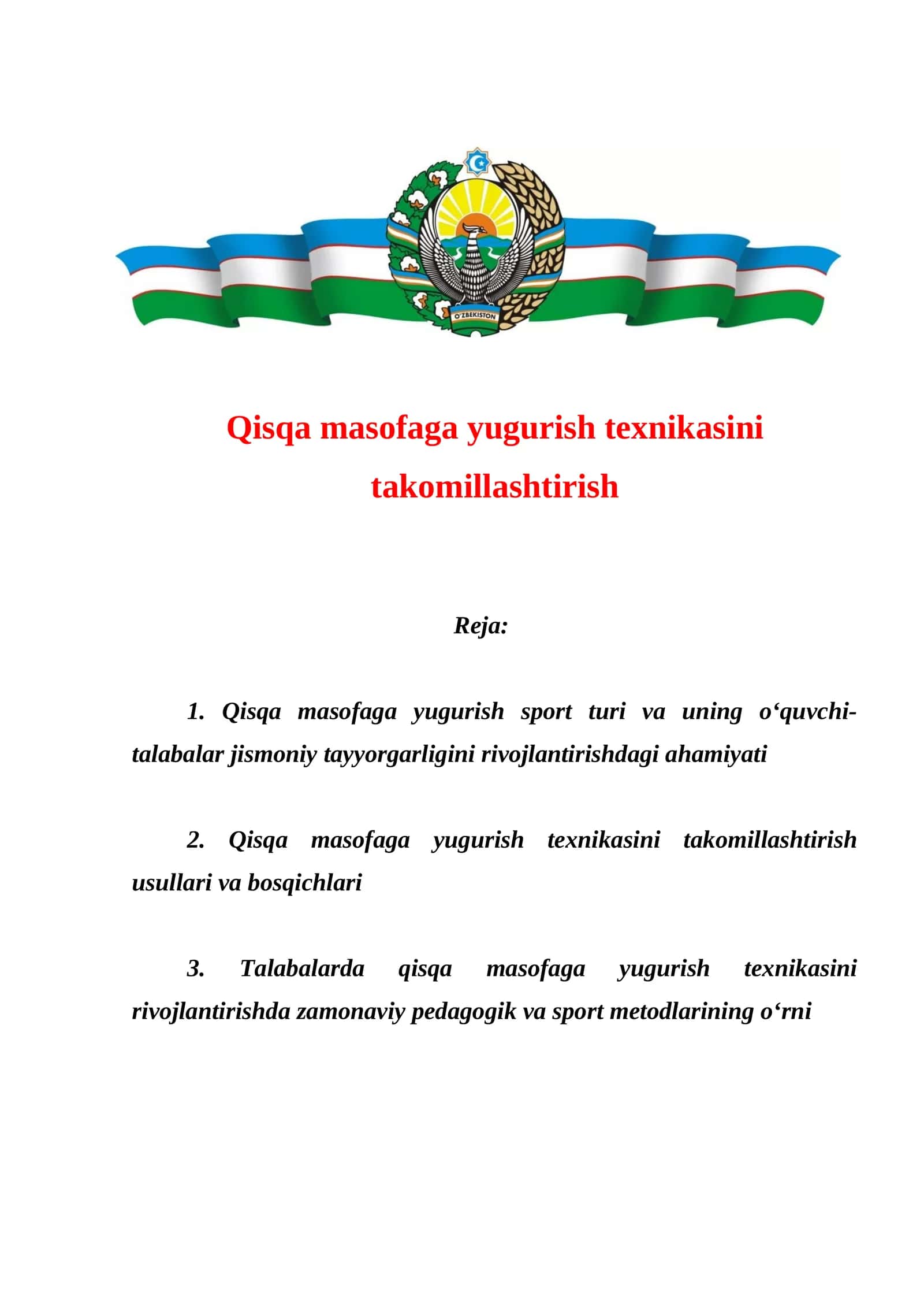 Qisqa masofaga yugurish texnikasini takomillashtirish