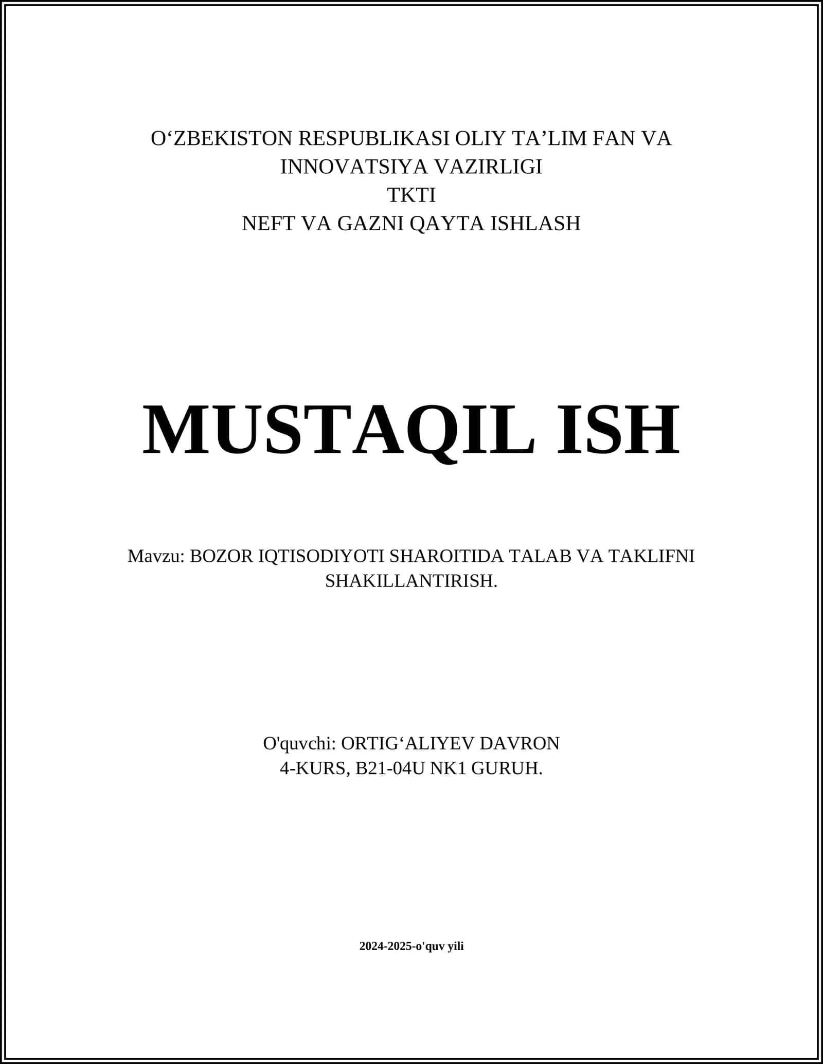 BOZOR IQTISODIYOTI SHAROITIDA TALAB VA TAKLIFNI SHAKILLANTIRISH
