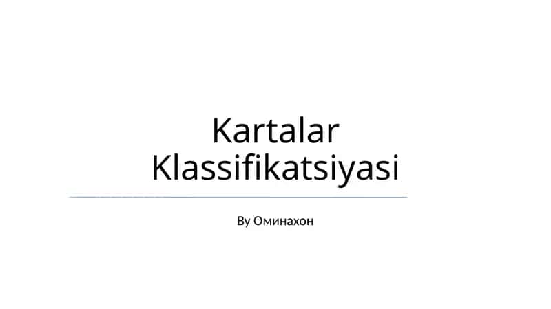 Kartalar Klassifikatsiyasi