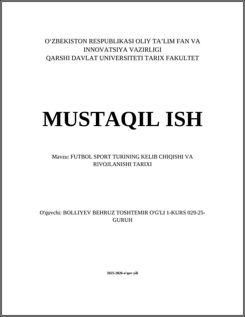 FUTBOL SPORT TURINING KELIB CHIQISHI VA RIVOJLANISHI TARIXI