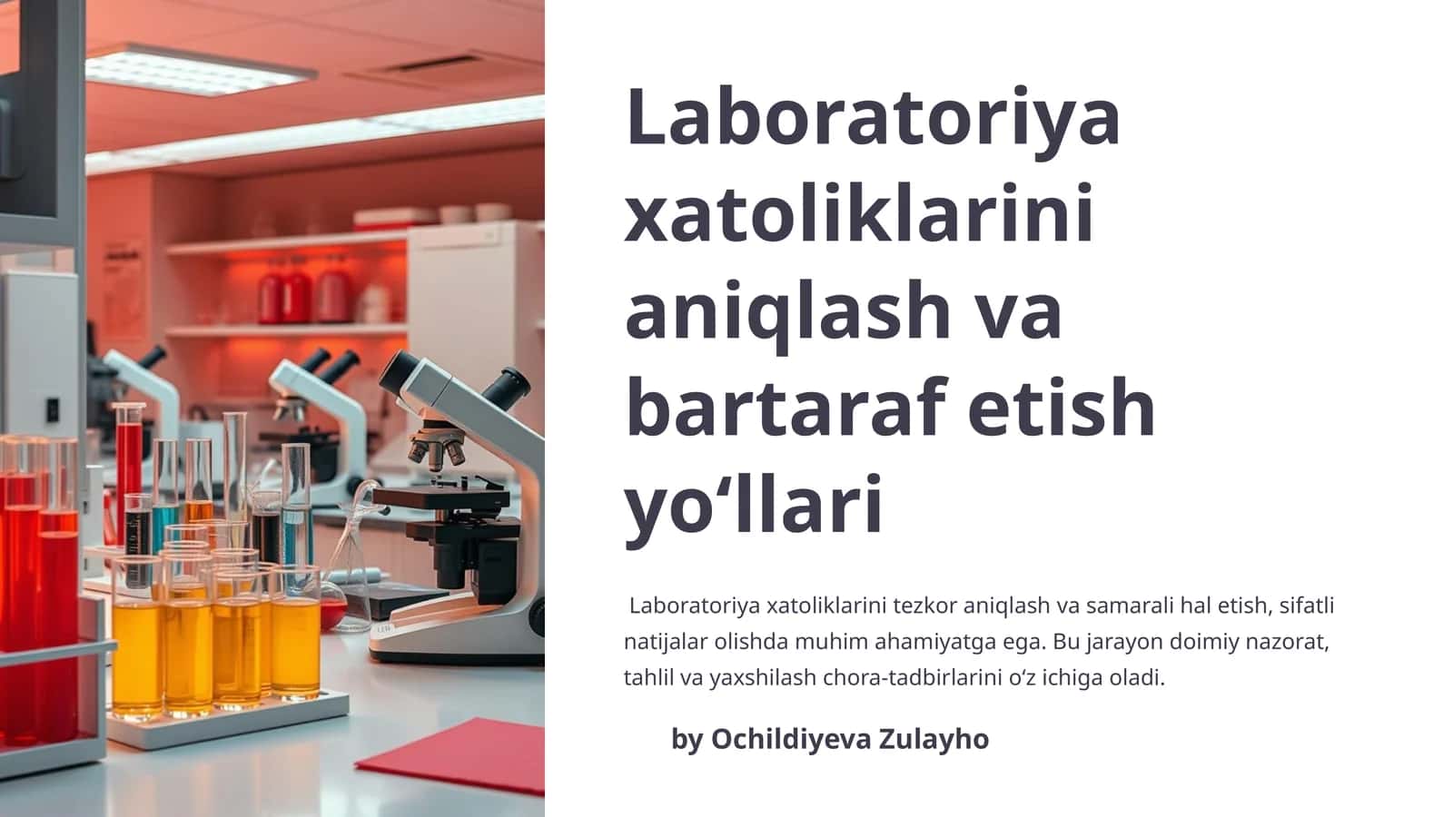 Laboratoriya xatoliklarini aniqlash va bartaraf etish yoʻllari