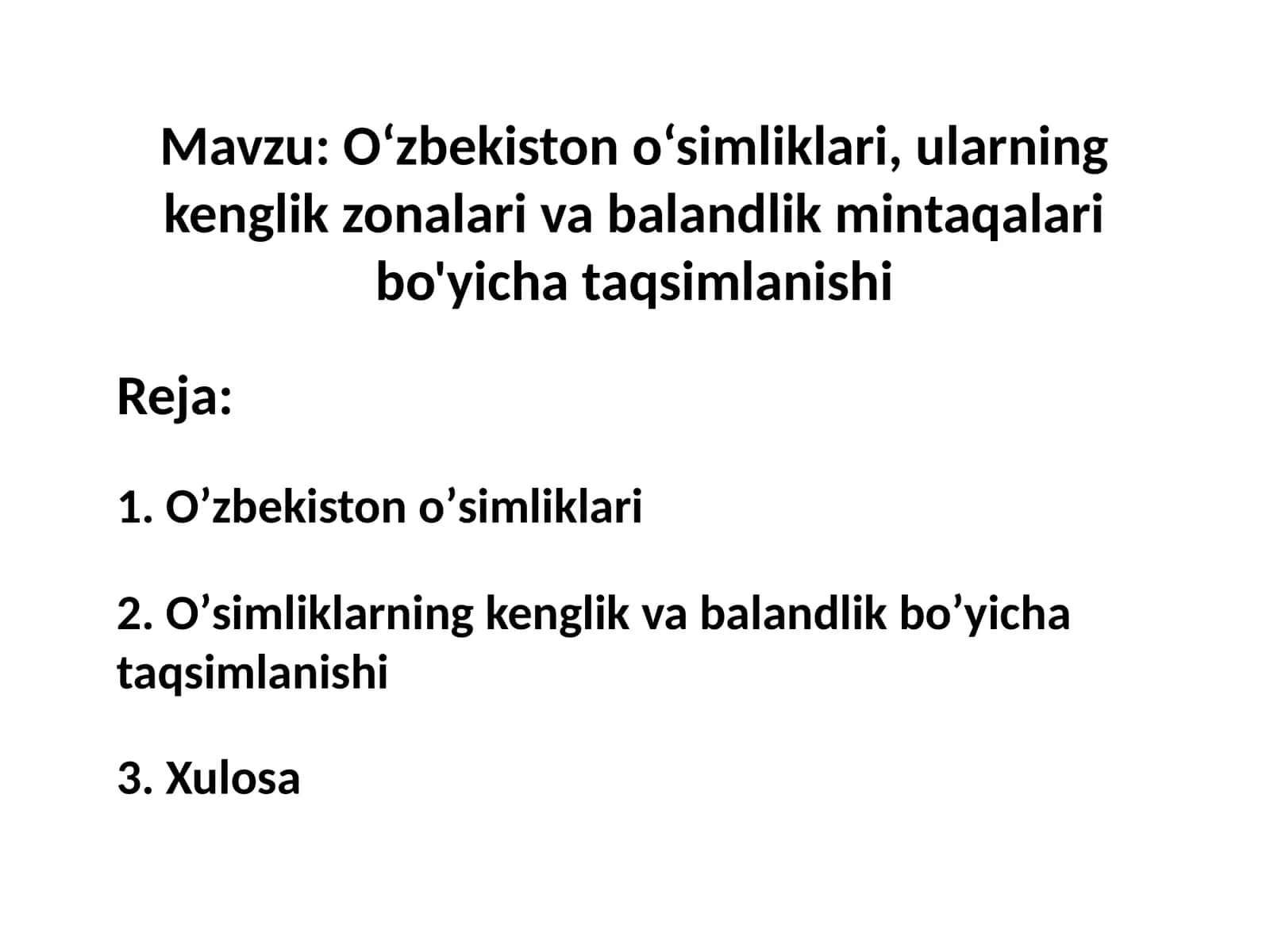 O‘zbekiston o‘simliklari, ularning kenglik zonalari va balandlik mintaqalari bo'yicha taqsimlanishi
