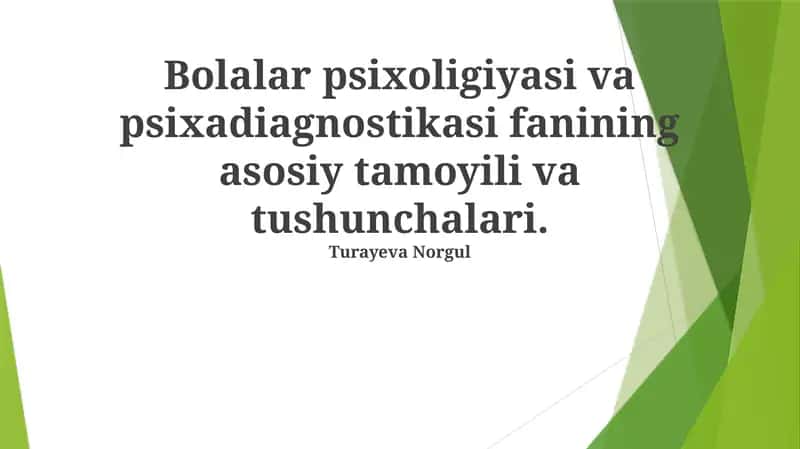 Bolalar psixoligiyasi va psixadiagnostikasi