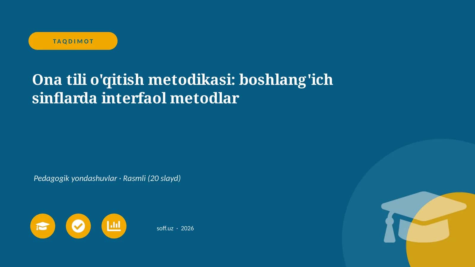 Ona tili o'qitish metodikasi: boshlang'ich sinflarda interfaol metodlar