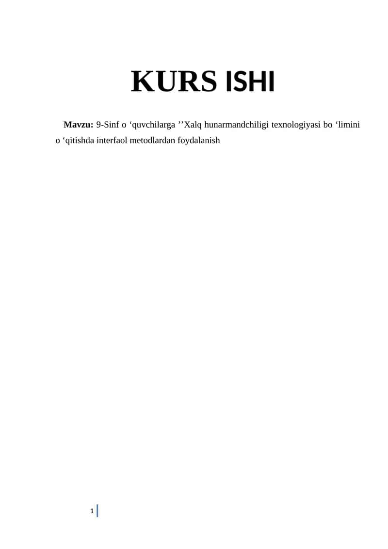 9-Sinf o ‘quvchilarga ’’Xalq hunarmandchiligi texnologiyasi bo ‘limini o ‘qitishda interfaol metodlardan foydalanish