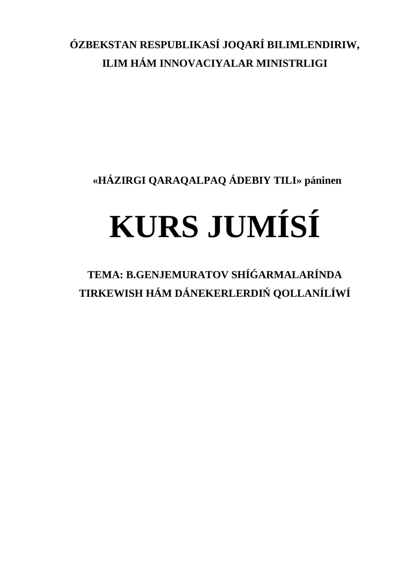 HÁZIRGI QARAQALPAQ ÁDEBIY TILI KURS JUMÍSÍ