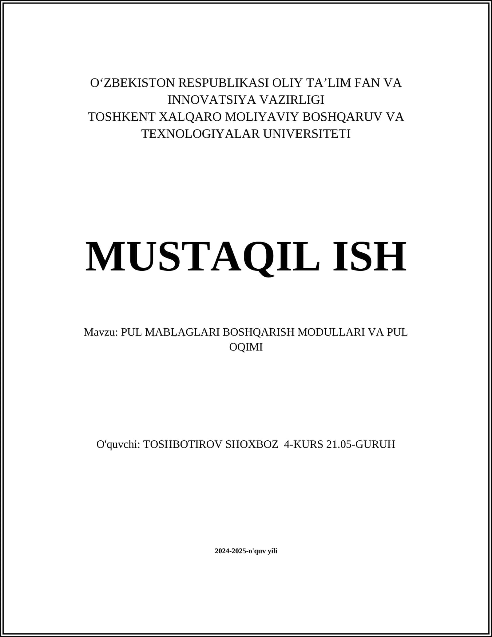 PUL MABLAGLARI BOSHQARISH MODULLARI VA PUL OQIMI