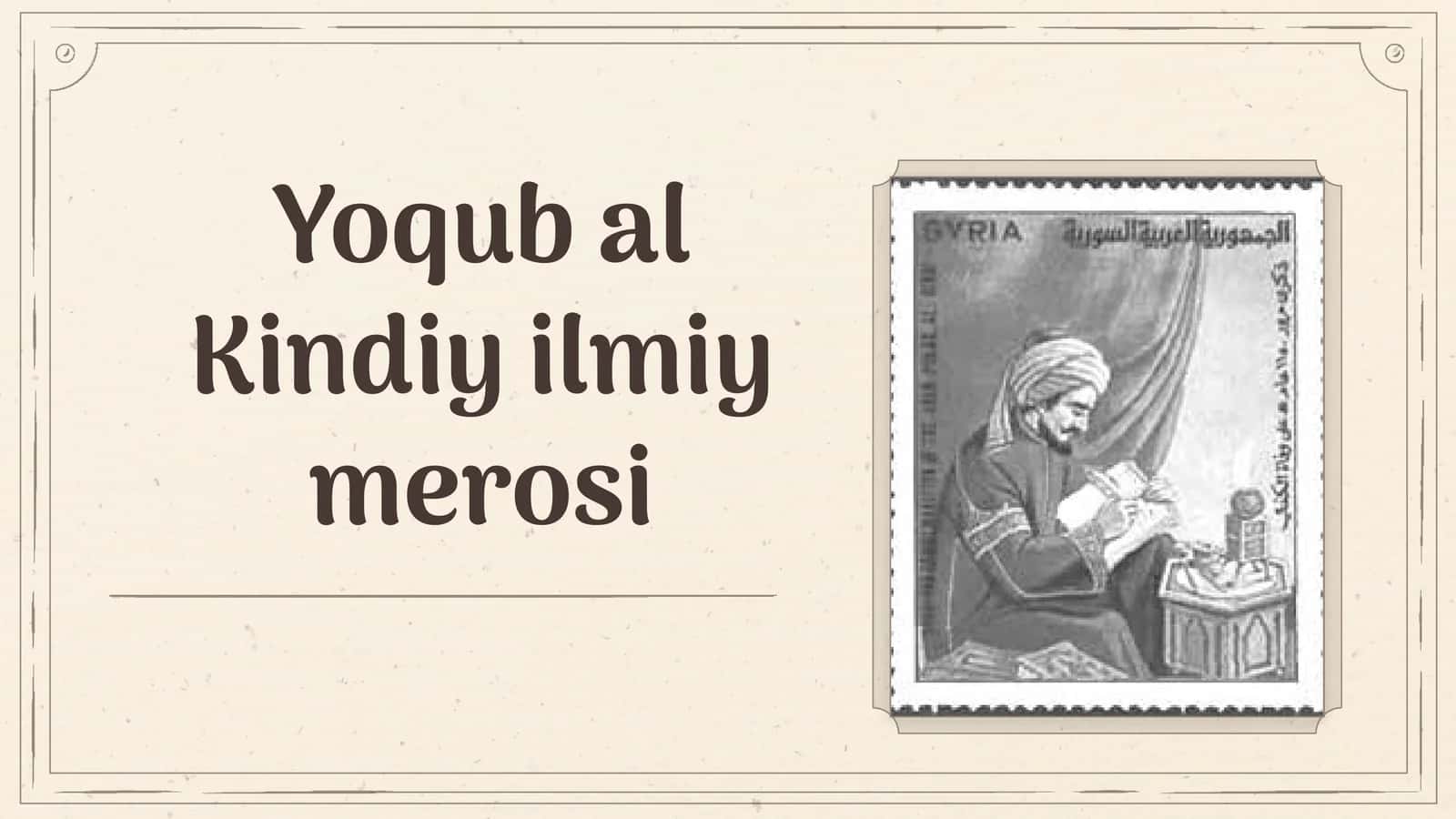 Yoqub al-Kindiylmiy merosi