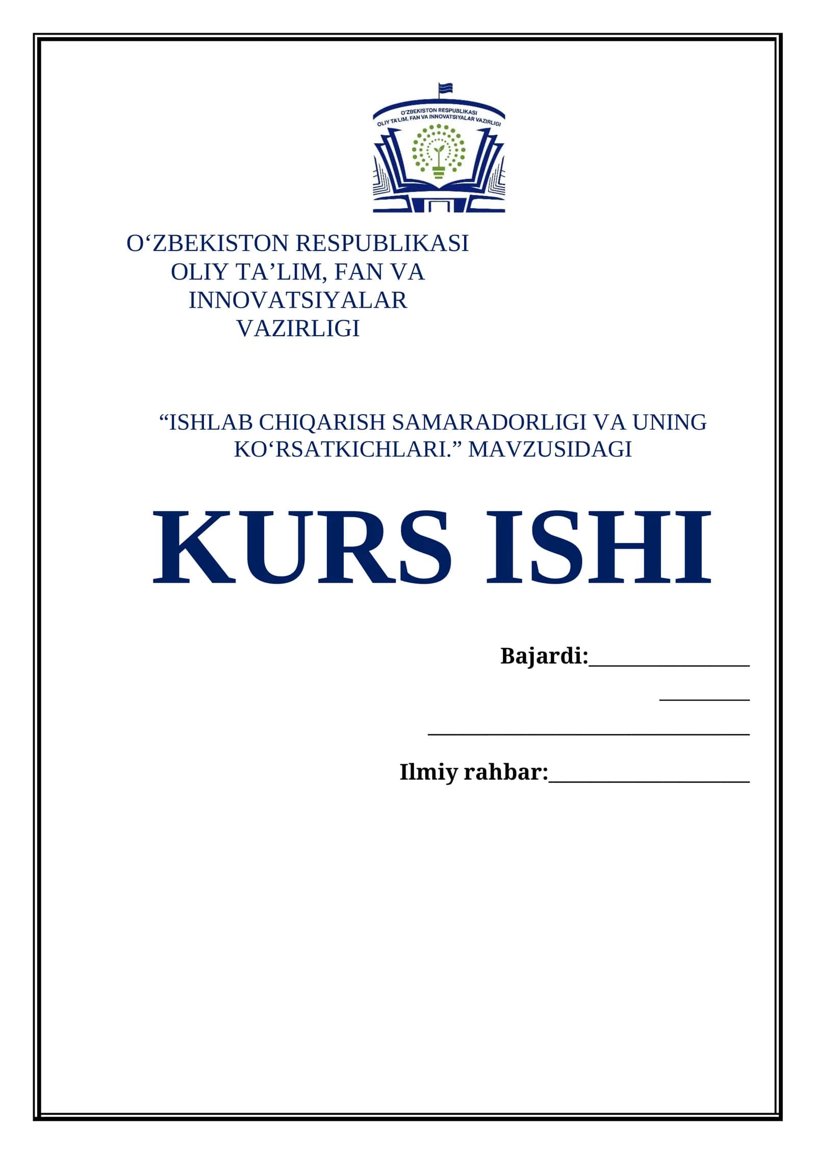 ISHLAB CHIQARISH SAMARADORLIGI VA UNING KOʻRSATKICHLARI