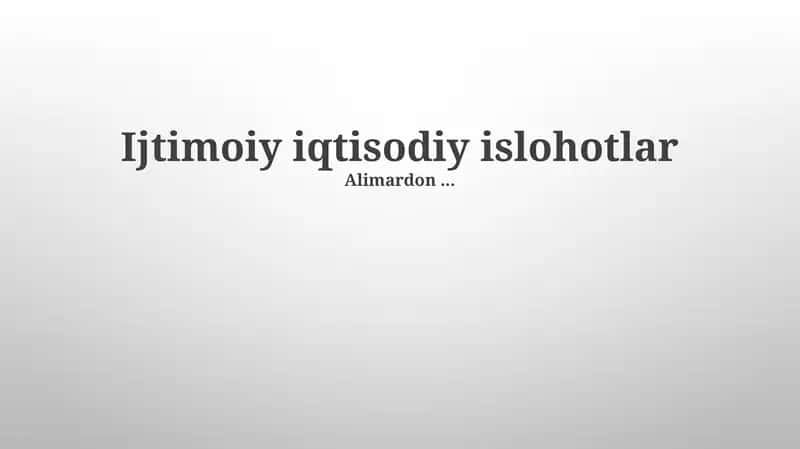 Iqtisodiy Islohotlar va Ularning Natijalari