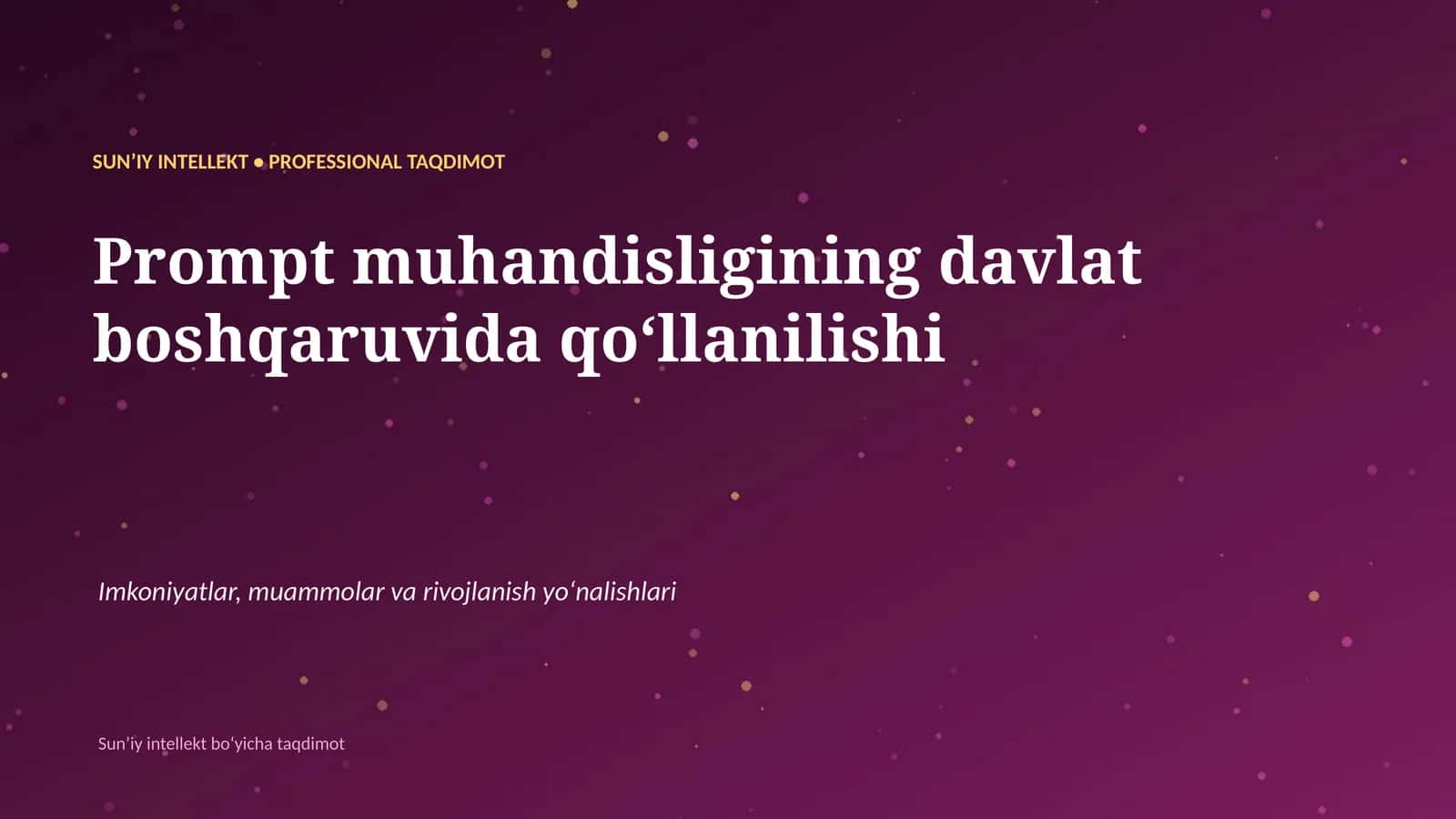 Prompt muhandisligining davlat boshqaruvida qoʻllanilishi