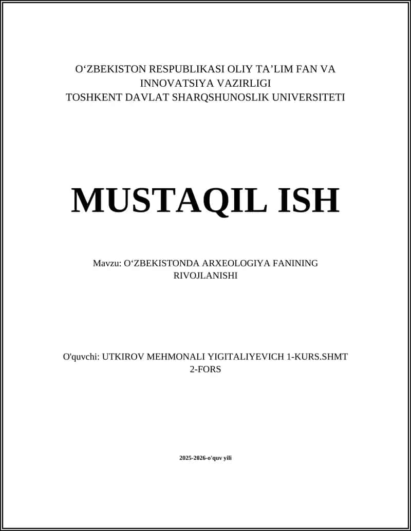 OʻZBEKISTONDA ARXEOLOGIYA FANINING RIVOJLANISHI