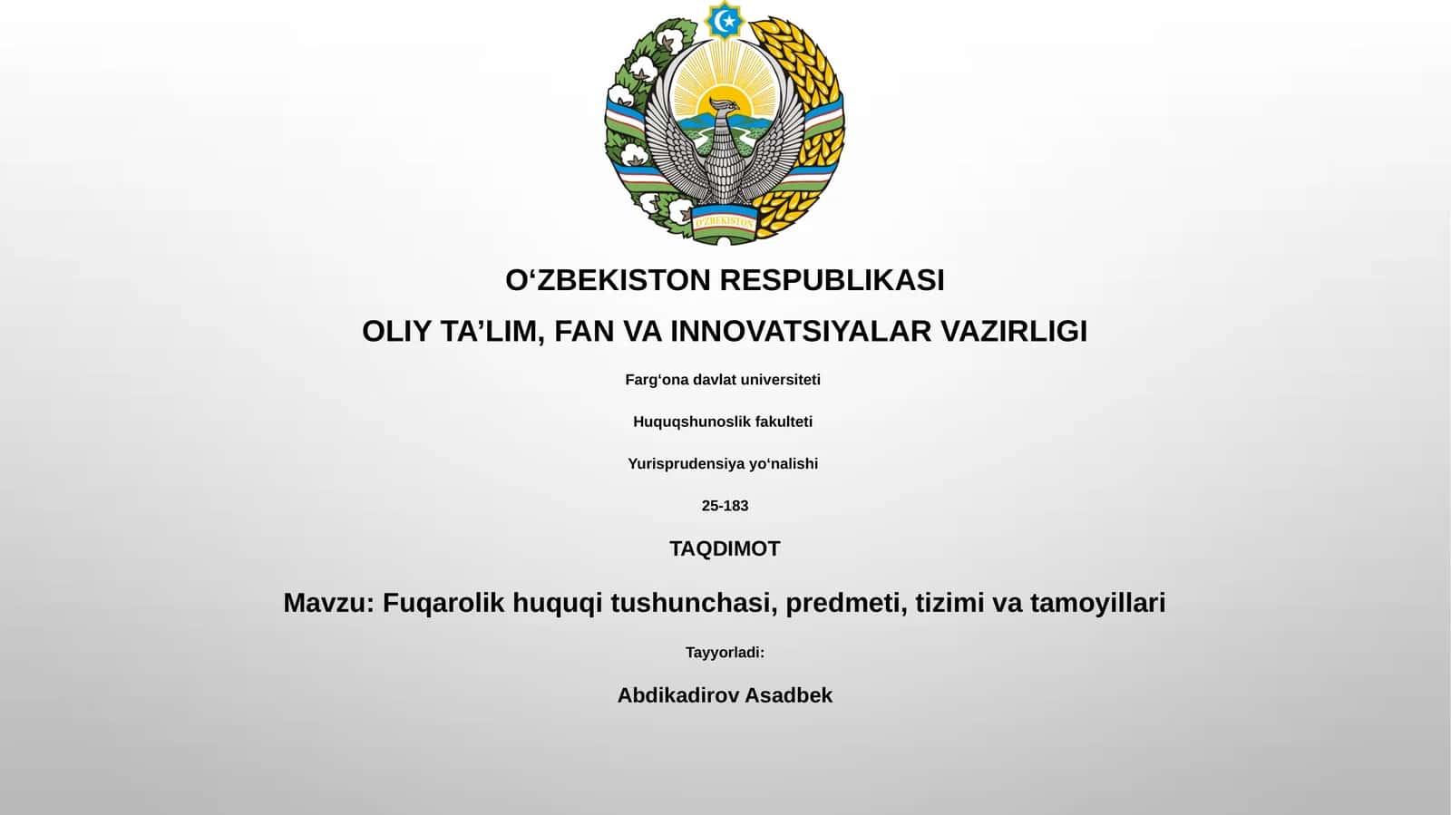 Fuqarolik huquqi tushunchasi, predmeti, tizimi va tamoyillari