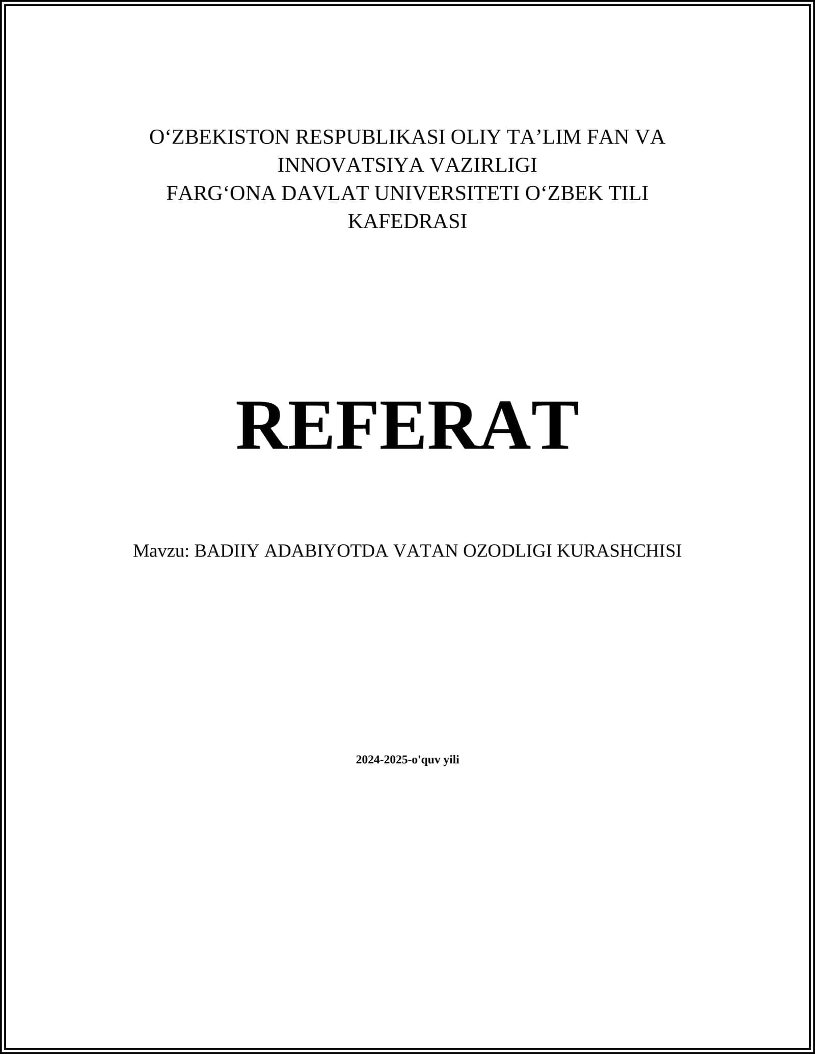 BADIIY ADABIYOTDA VATAN OZODLIGI KURASHCHISI