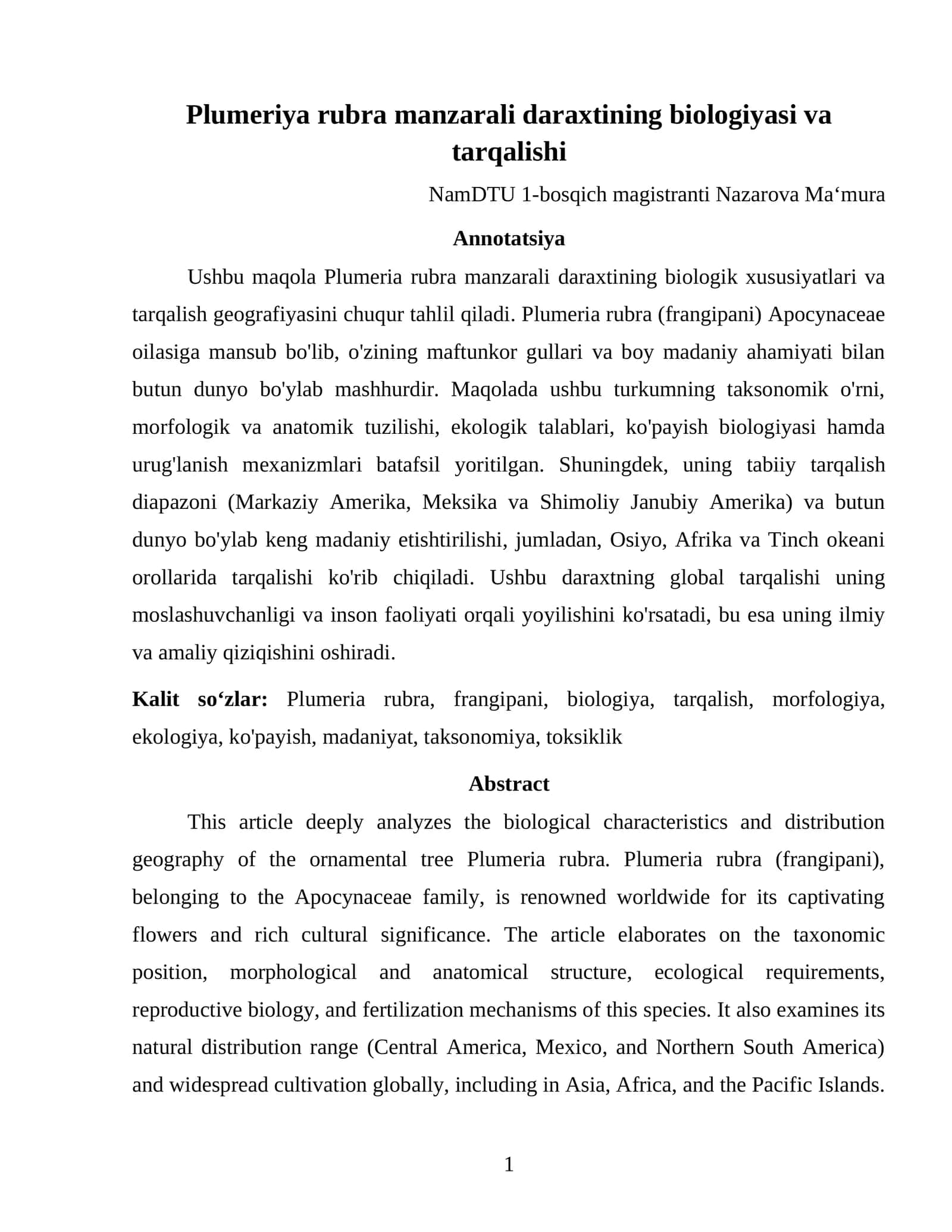 Plumeriya rubra manzarali daraxtining biologiyasi va tarqalishi