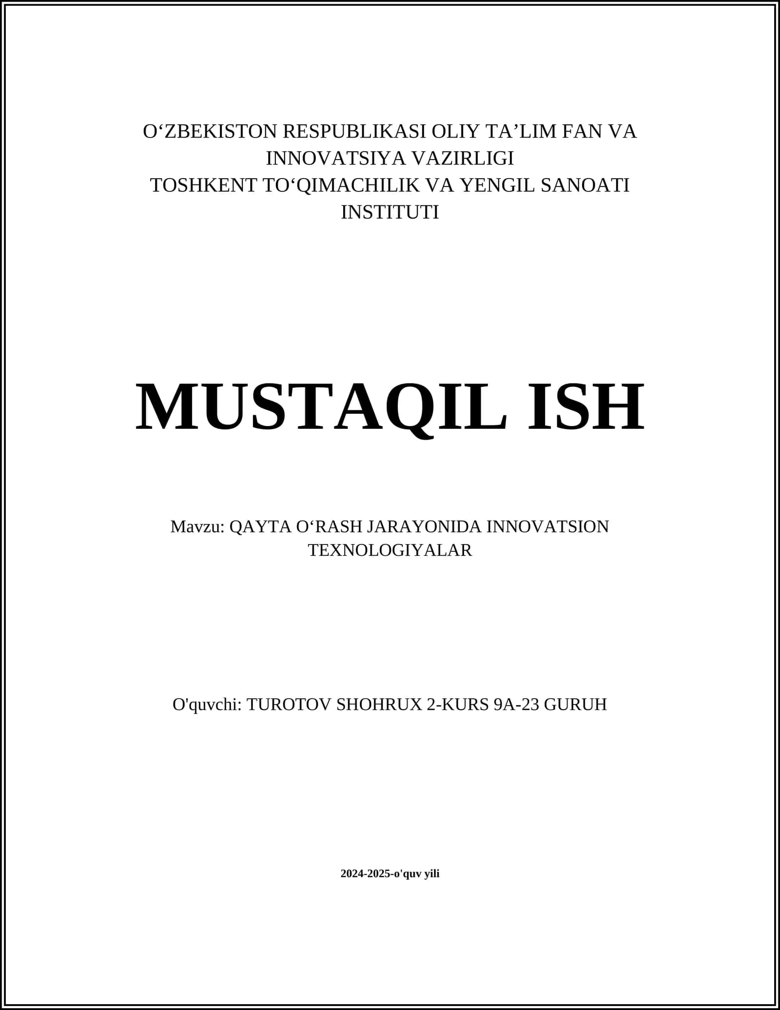 QAYTA O‘RASH JARAYONIDA INNOVATSION TEXNOLOGIYALAR