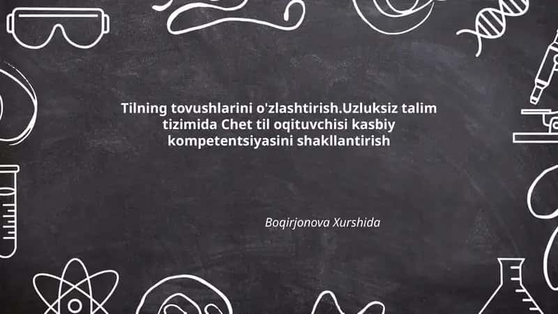 Tilning tovushlarini o'zlashtirish