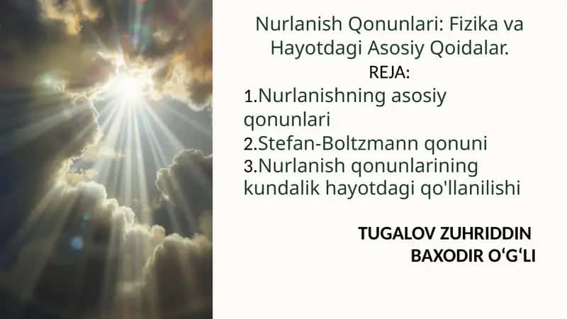 Nurlanish Qonunlari: Fizika va Hayotdagi Asosiy Qoidalar