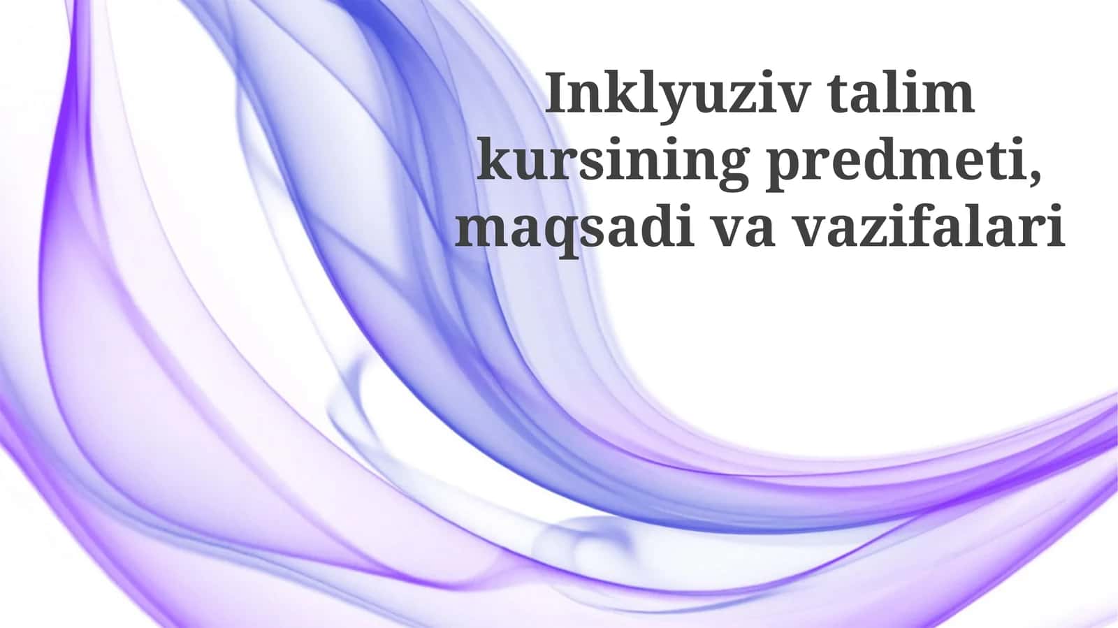 Inklyuziv Ta'lim Kursining Mavzusi