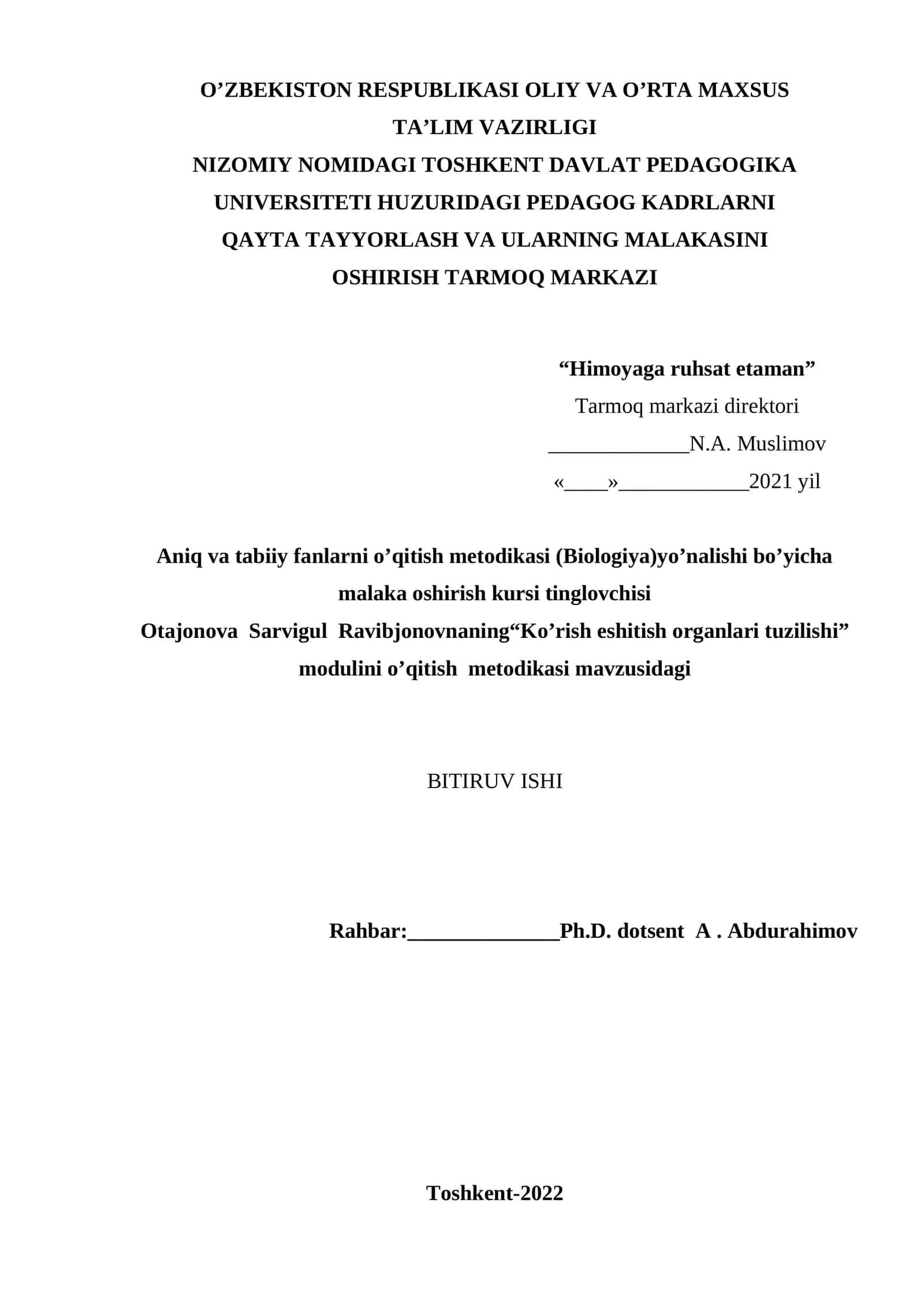 Aniq va tabiiy fanlarni o’qitish metodikasi (Biologiya)yo’nalishi bo’yicha malaka oshirish kursi tinglovchisi