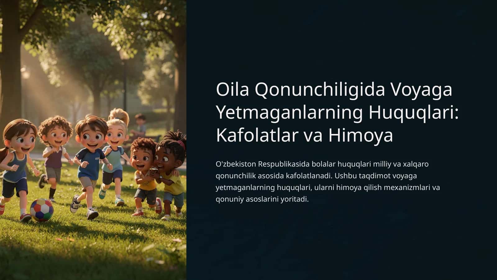Oila Qonunchiligida Voyaga Yetmaganlarning Huquqlari: Kafolatlar va Himoya