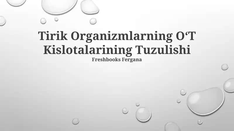 OʻT Kislotalarining Tuzulishi
